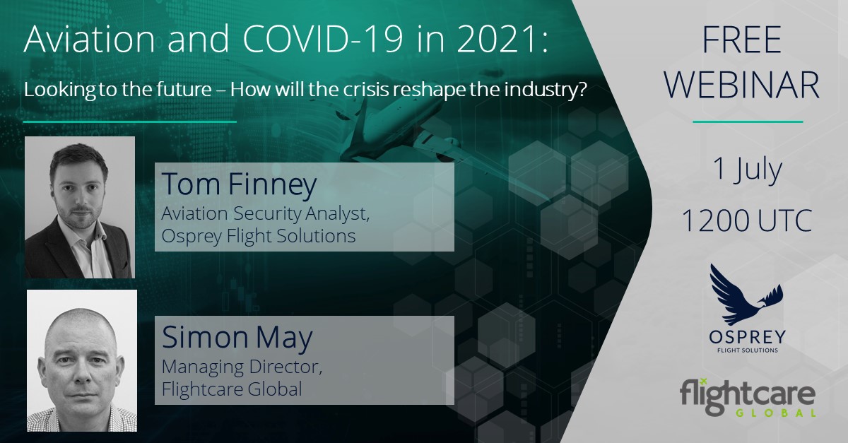 Webinar Aviation and the COVID-19 Pandemic in 2021: Looking to the Future - How will the Crisis Reshape the Industry?