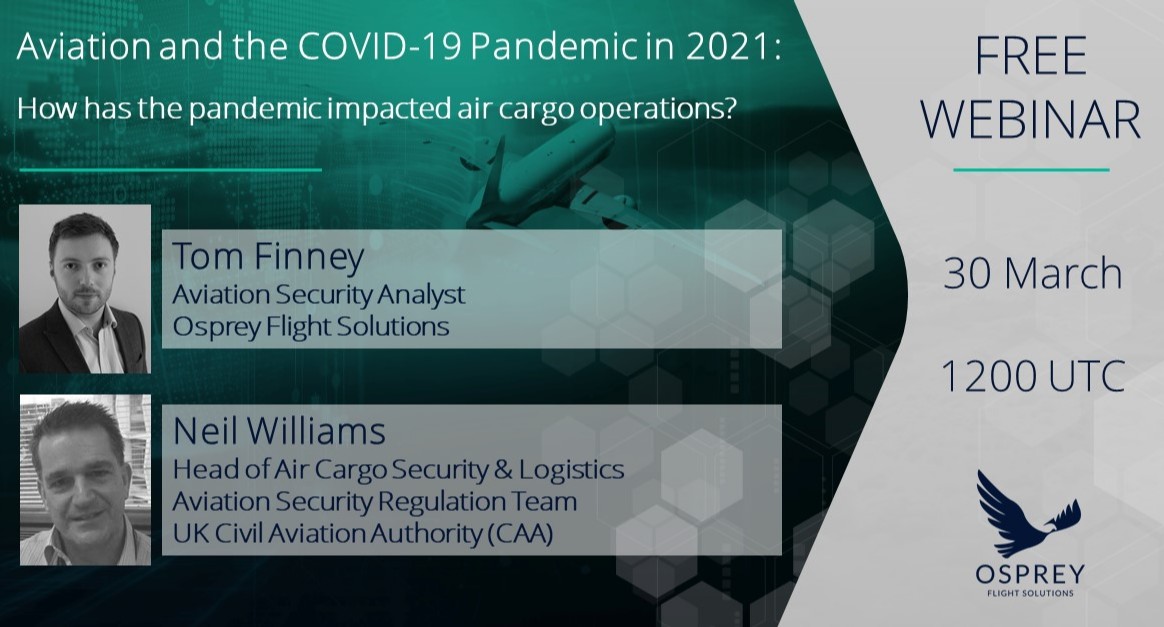 Webinar Aviation and the COVID-19 Pandemic in 2021: How has the pandemic impacted air cargo operations?